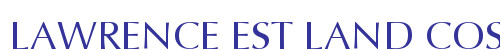LAWRENCE EST LAND COS SUB