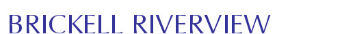 BRICKELL RIVERVIEW