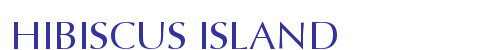 HIBISCUS ISLAND
