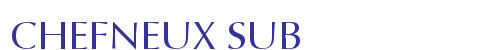 CHEFNEUX SUB