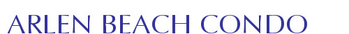 ARLEN BEACH CONDO