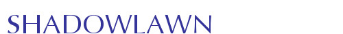 SHADOWLAWN